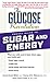 The Glucose Revolution Pocket Guide to Sugar and Energy by Kaye Foster-Powell