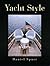 Yacht Style: Design and Decor Ideas for Your Boat