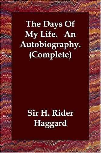 The Days of My Life. an Autobiography. (Paperback)