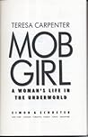 Mob Girl: A Woman...