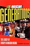 NASCAR Generations: The Legacy of Family in NASCAR Racing