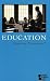 Education: Opposing Viewpoints