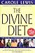 The Divine Diet