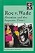 Famous Trials - Roe v. Wade
