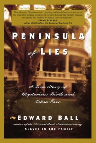Peninsula of Lies: A True Story of Mysterious Birth and Taboo Love (Hardcover)