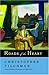Roads of the Heart by Christopher Tilghman