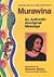 Murawina : An Authentic Abo...