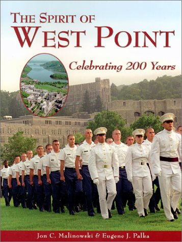 The Spirit of West Point: Celebrating 200 Years (Paperback)
