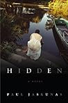 Hidden: A Novel