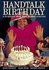Handtalk Birthday: A Number & Story Book In Sign Language