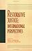 Restorative Justice: International Perspectives