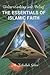 Essentials of the Islamic Faith by M. Fethullah Gülen Essentials of the Islamic Faith by M. Fethullah Gülen