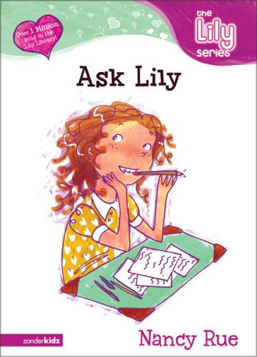 Ask Lily (Young Women of Faith: Lily Series, #5)