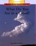 What Do You See in a Cloud?