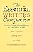 Essential Writer's Companion: A Concise Guide to Writing Effectively for School, Home, or Office