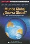 MUNDO GLOBAL ¿GUERRA GLOBAL?