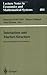 Interaction and Market Structure: Essays on Heterogeneity in Economics (Lecture Notes in Economics and Mathematical Systems, 484)