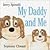 My Daddy and Me by Jerry Spinelli