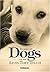 Stories of Dogs and the Liv...