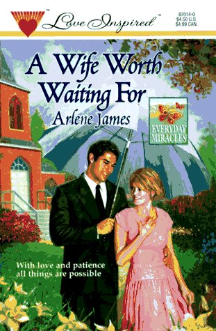 A Wife Worth Waiting For (Paperback)