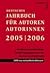 Deutsches Jahrbuch Für Autoren, Autorinnen 2005/2006 by Gerhild Tieger