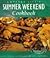 Cottage Life's Summer Weekend Cookbook: Recipes, Tips and Entertaining Ideas (Cottage Life Books)