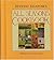 All Seasons Cookbook: The M...