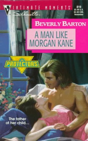 A Man Like Morgan Kane (The Protectors, #8)