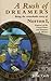 A Rush of Dreamers: Being the Remarkable Story of Norton I, Emperor of the United States and Protector of Mexico