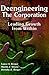 Deengineering The Corporation  by Lance A. Berger