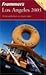 Frommer's Los Angeles 2005
