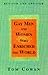 Gay Men and Women Who Enriched the World by Thomas Cowan Gay Men and Women Who Enriched the World by Thomas Cowan