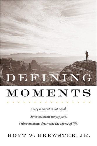 Defining Moments (Paperback)