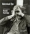 Quizzical Eye: The Photography of Rondal Partridge Quizzical Eye: The Photography of Rondal Partridge