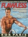 Flawless: The 10-Week Total Image Method for Transforming Your Physique