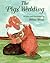 The Pigs' Wedding