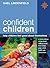 Confident Children: Help Children Feel Good About Themselves