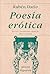 Poesia erotica (Poesia Hiperion) (Spanish Edition) (Poesía Hiperión)