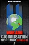 War and Globalisation: The Truth Behind September 11