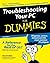 Troubleshooting Your PC for Dummies, 2nd Edition