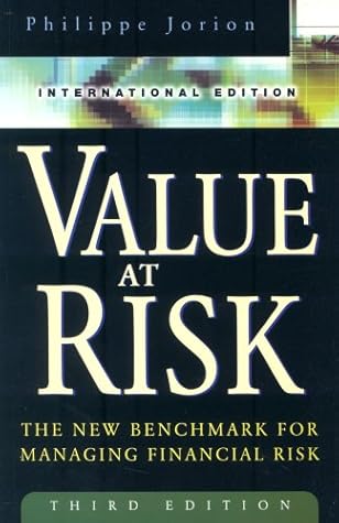 Value At Risk: The New Benchmark for Managing Financial Risk