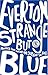 Everton Strange But Blue