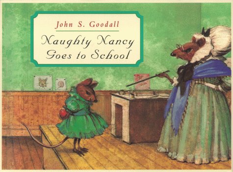 Naughty Nancy Goes to School (Hardcover)