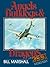 Angels, Bulldogs and Dragons: The 355th Fighter Group in World War II