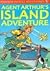 Agent Arthur's Island Adventures by Martin Oliver