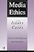 Media Ethics: Issues and Cases