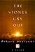 The Stones Cry Out