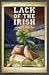 Lack of the Irish: A Mystery Set at the University of Notre Dame