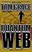 Quantum Web (Nolan Kilkenny Thriller #2)