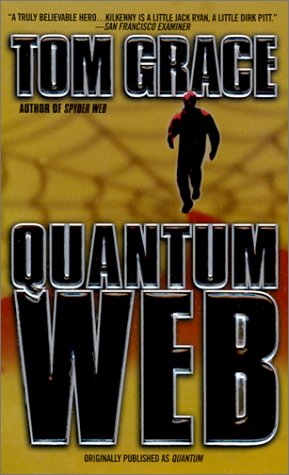 Quantum Web (Nolan Kilkenny Thriller #2)